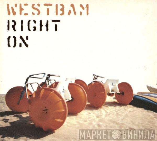 WestBam  - Right On