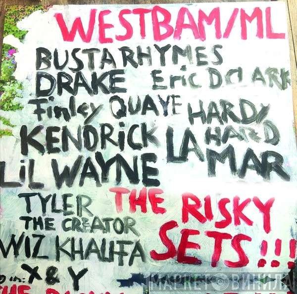 WestBam  - The Risky Sets!!!