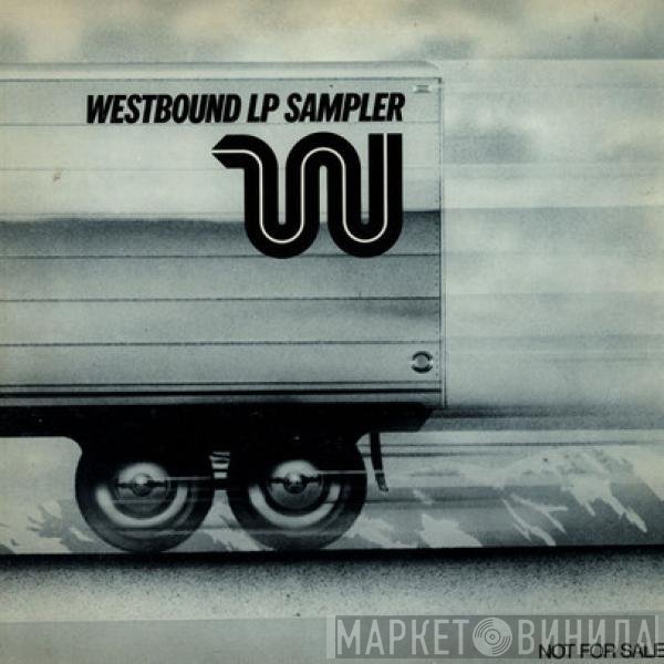  - Westbound LP Sampler