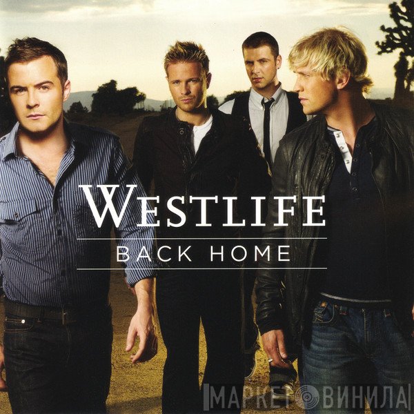 Westlife  - Back Home