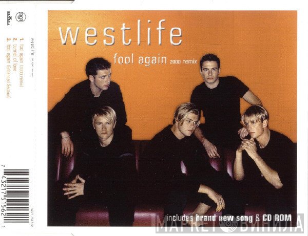 Westlife - Fool Again (2000 Remix)