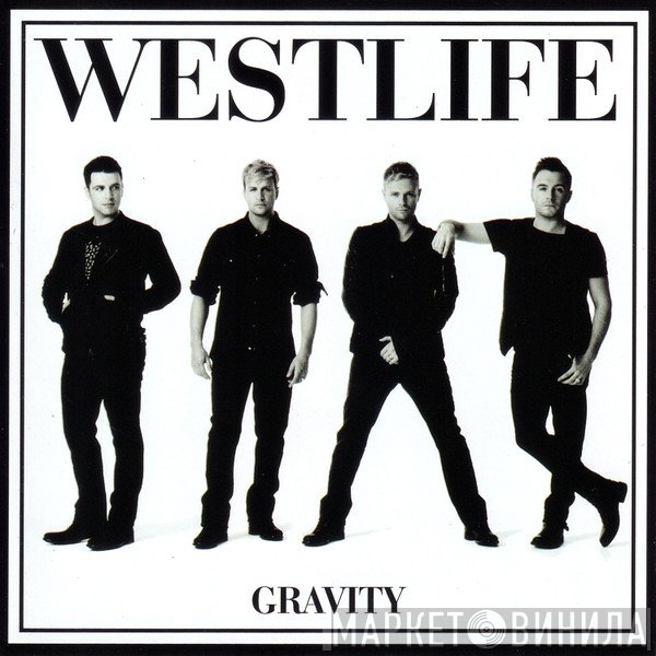 Westlife - Gravity
