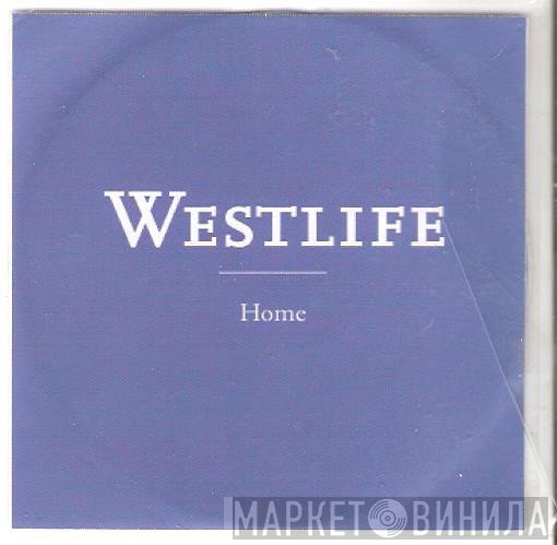 Westlife  - Home