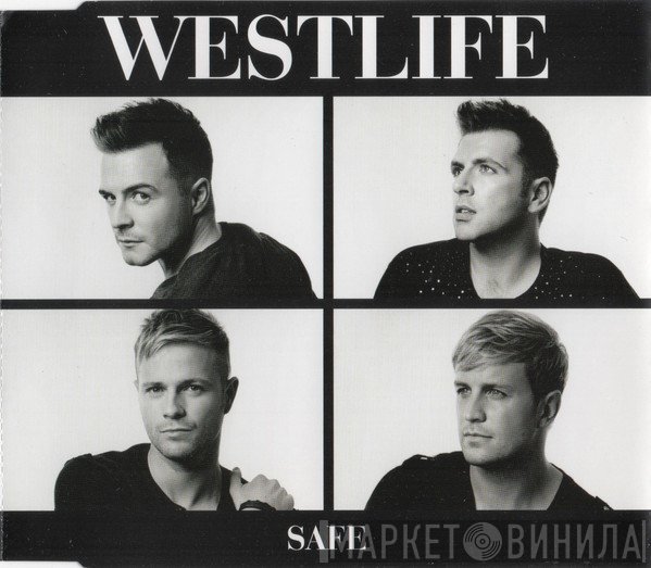 Westlife  - Safe