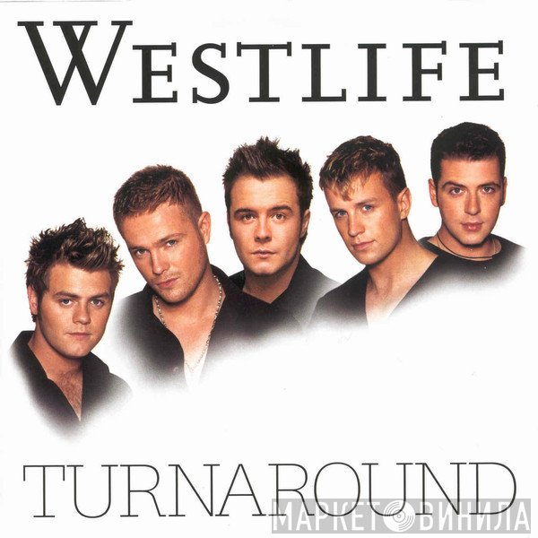 Westlife  - Turnaround