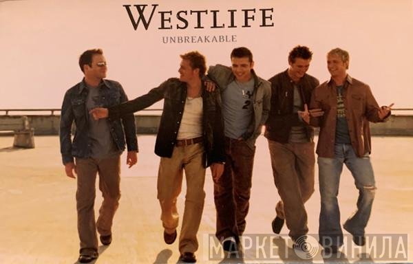 Westlife - Unbreakable