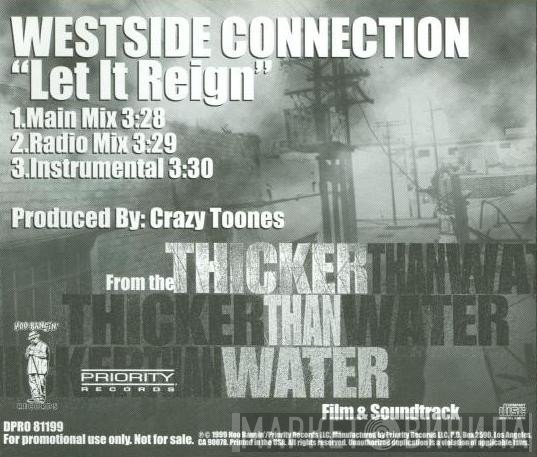Westside Connection  - Let It Reign