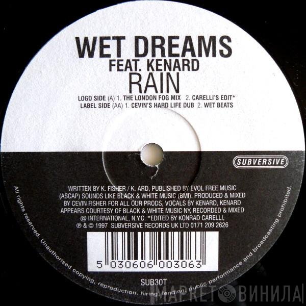 Wet Dreams, Kenard - Rain