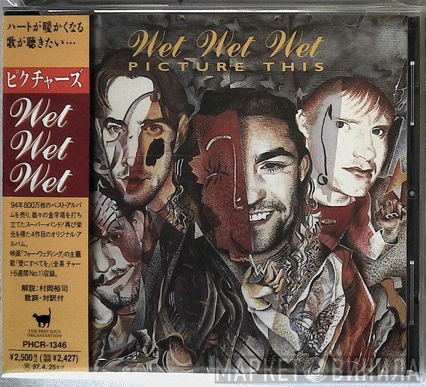 Wet Wet Wet  - Picture This