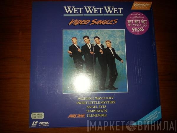 Wet Wet Wet  - Video Singles