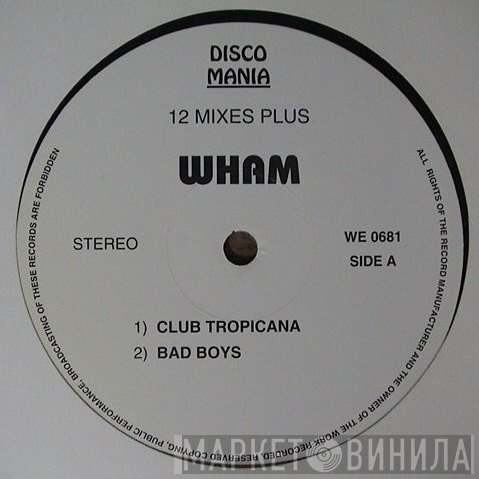 Wham!  - 12 Mixes Plus