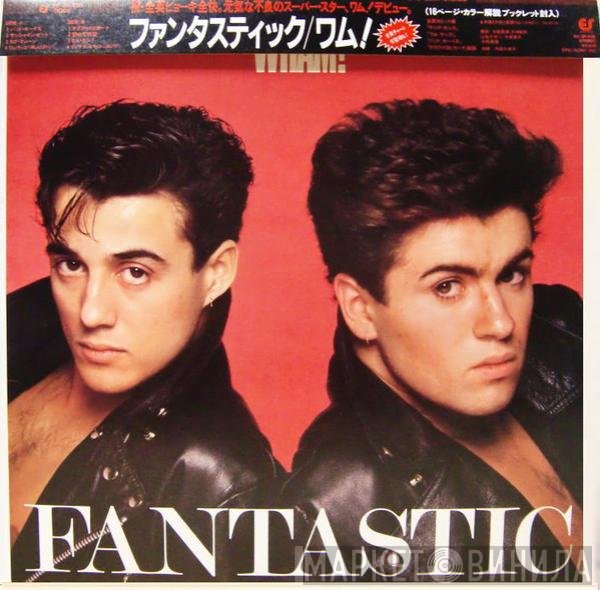 Wham!  - Fantastic