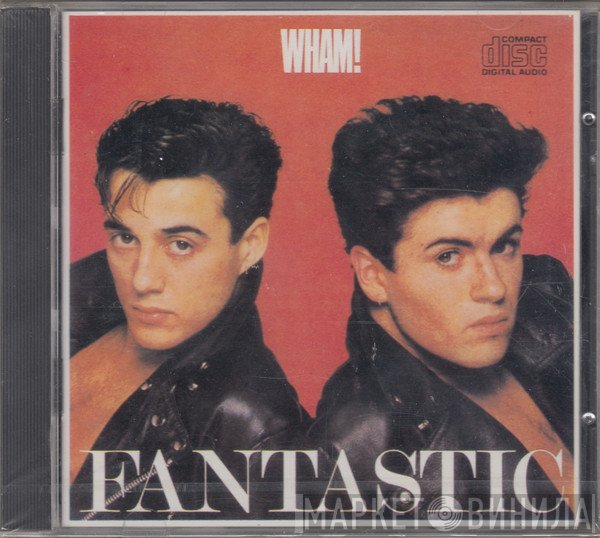 Wham!  - Fantastic