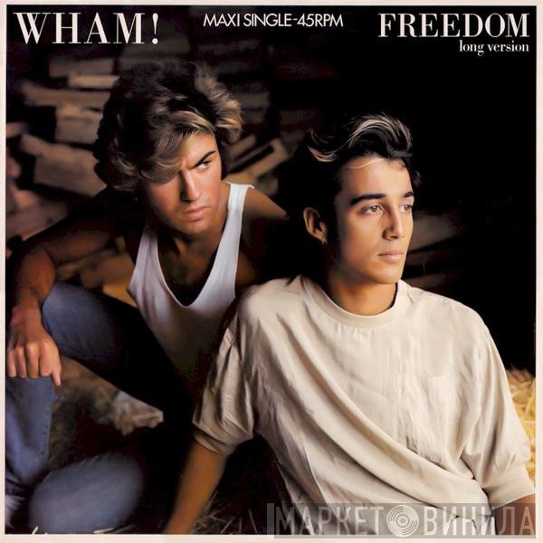 Wham!  - Freedom (Long Version)