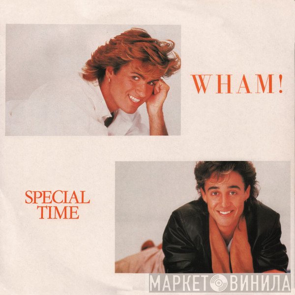 Wham!  - Special Time