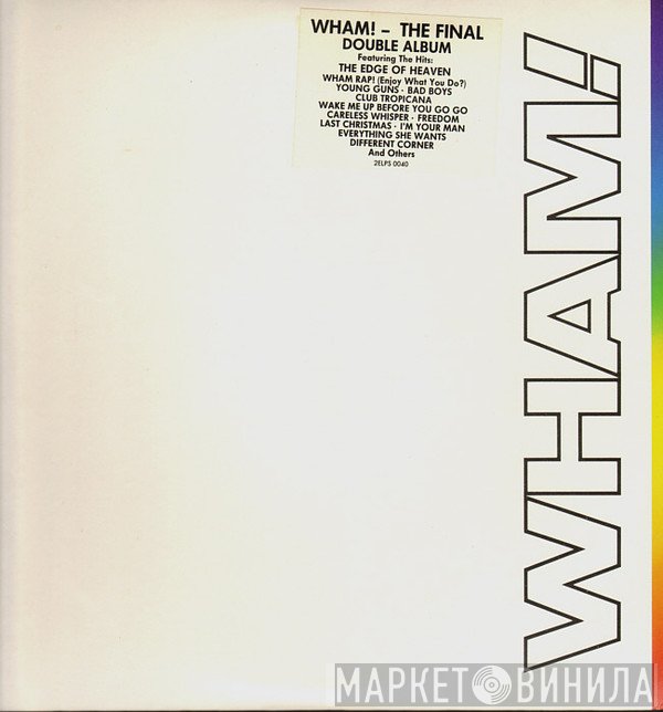 Wham!  - The Final