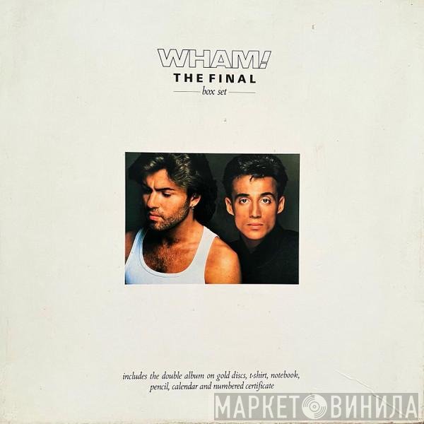 Wham!  - The Final