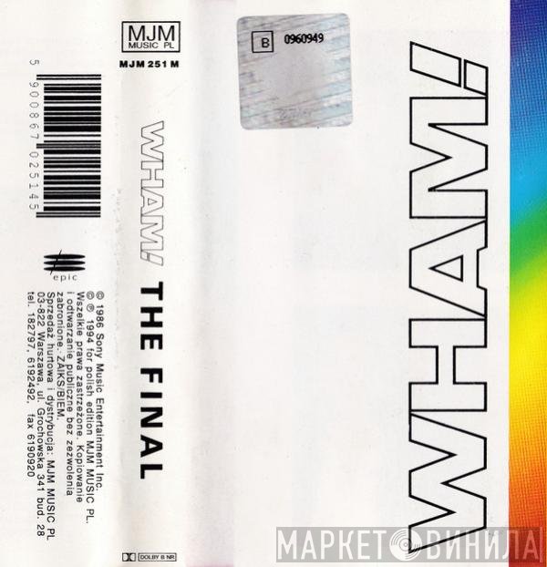 Wham!  - The Final