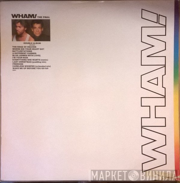 Wham!  - The Final