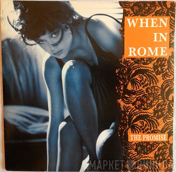 When In Rome  - The Promise
