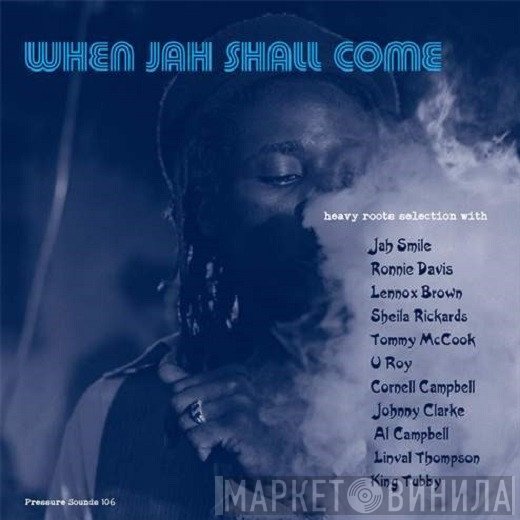  - When Jah Shall Come
