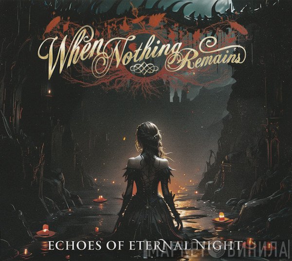 When Nothing Remains - Echoes Of Eternal Night