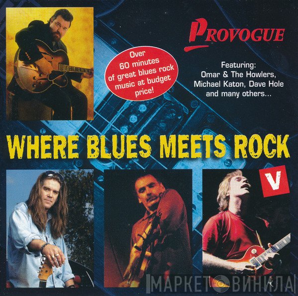  - Where Blues Meets Rock V