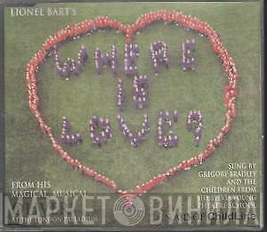  - Where Is Love