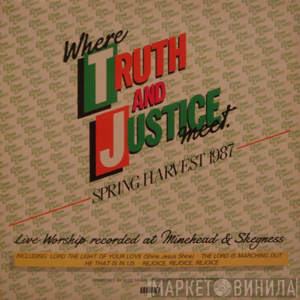  - Where Truth Meets Justice