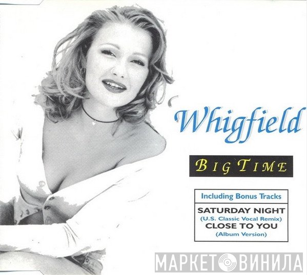 Whigfield  - Big Time