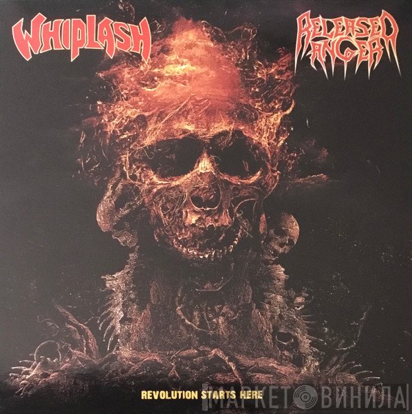 Whiplash , Released Anger - Revolution Starts Here
