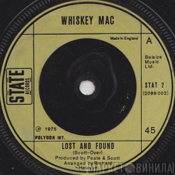 Whiskey Mac - Lost And Found