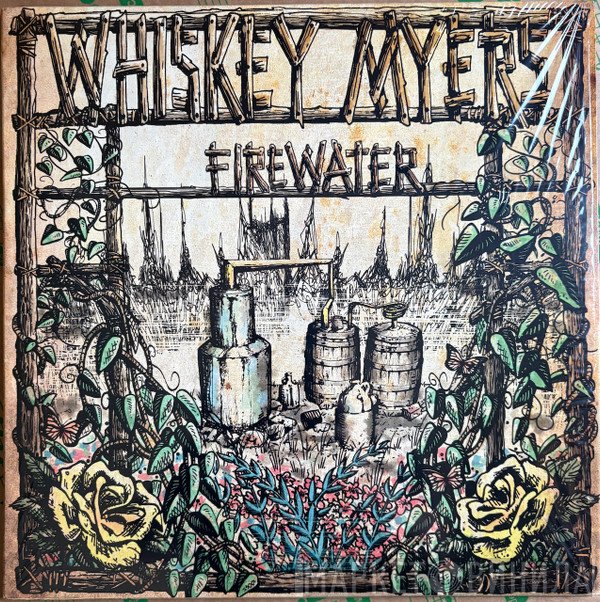 Whiskey Myers - Firewater
