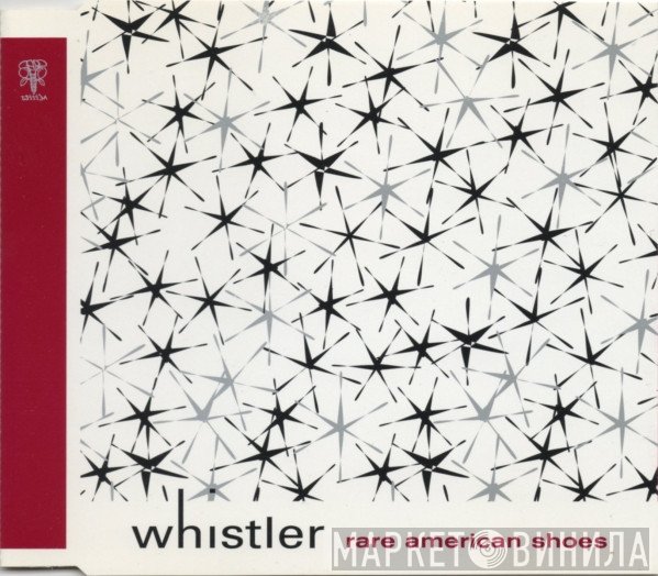 Whistler - Rare American Shoes