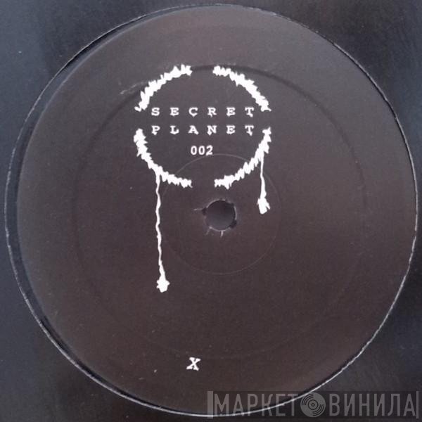 White  & Liousias / Micah  - Secret Planet 002