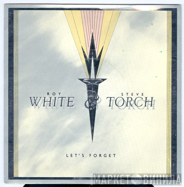 White & Torch - Let's Forget