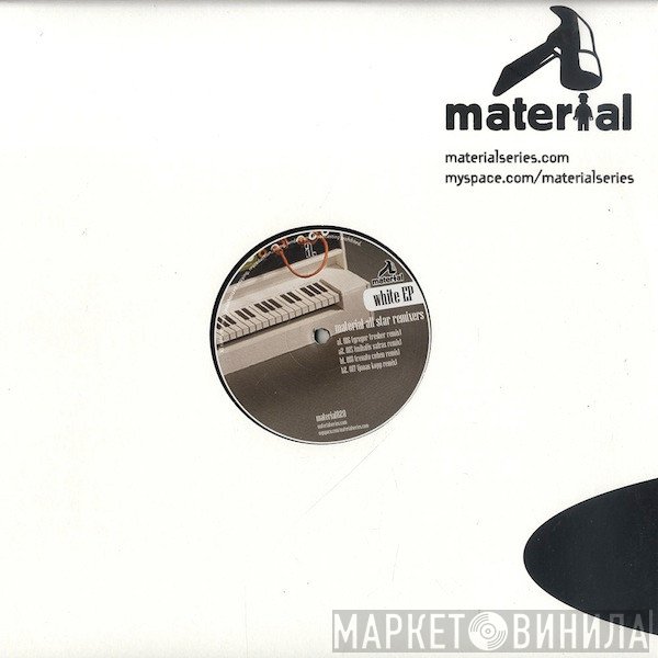  - White EP - Material All Stars Remixers
