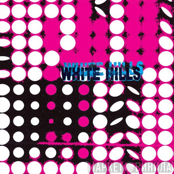 White Hills - Frying On This Rock