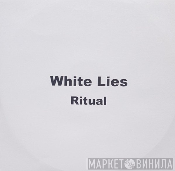 White Lies   - Ritual