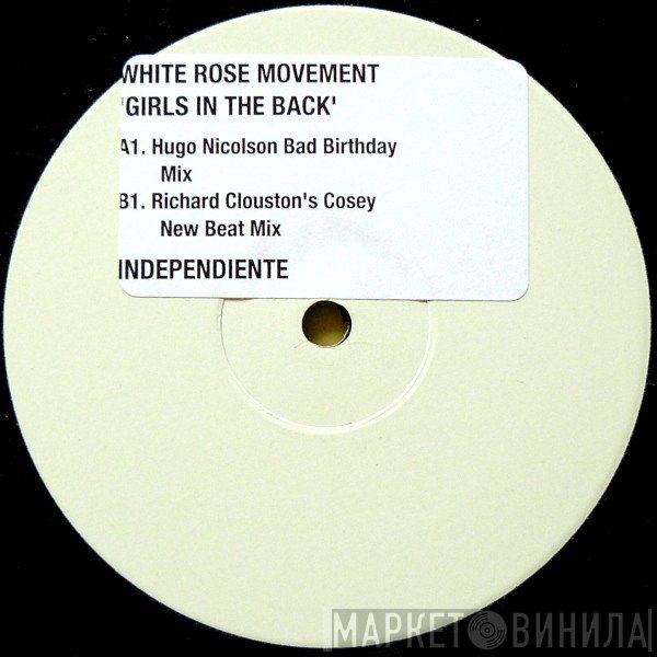 White Rose Movement - Girls In The Back