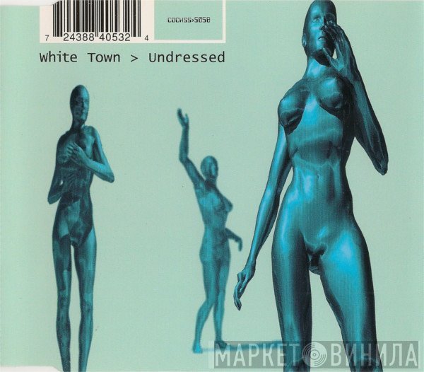 White Town - Undressed