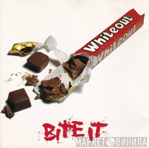 Whiteout   - Bite It