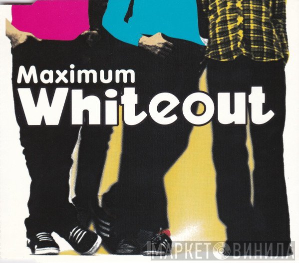 Whiteout   - Maximum Whiteout