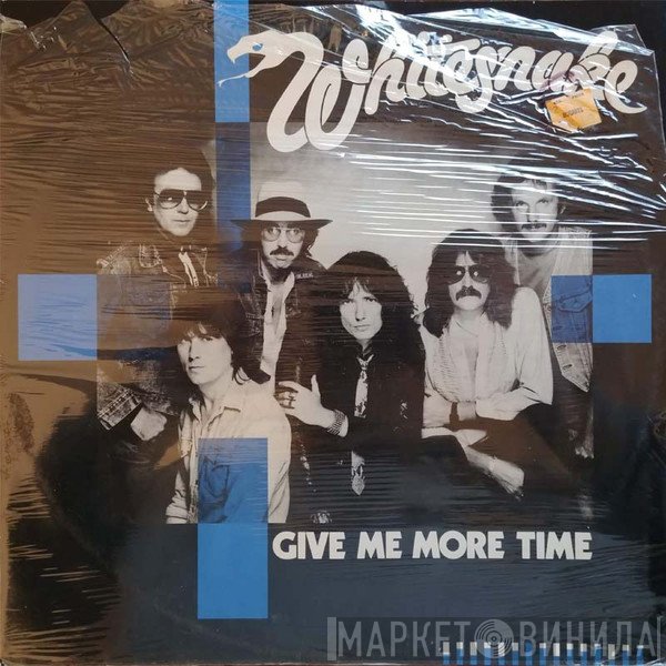 Whitesnake  - Give Me More Time