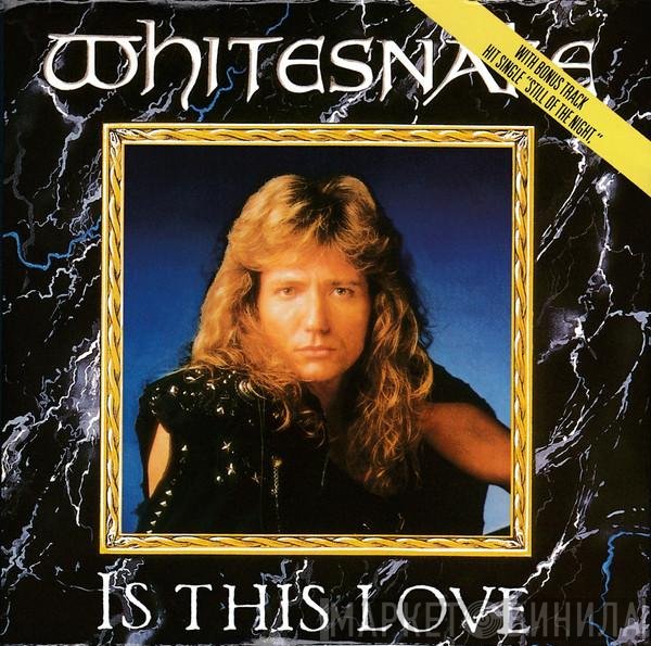 Whitesnake - Is This Love