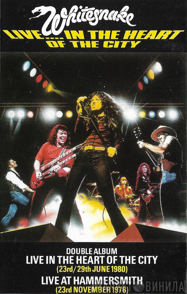 Whitesnake - Live... In The Heart Of The City