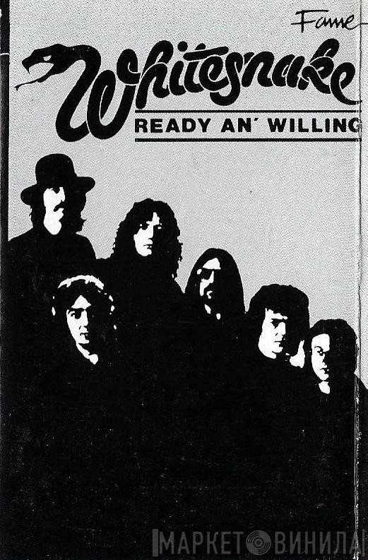 Whitesnake - Ready An' Willing
