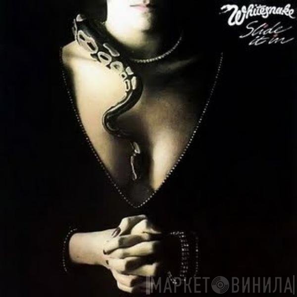 Whitesnake  - Slide It In