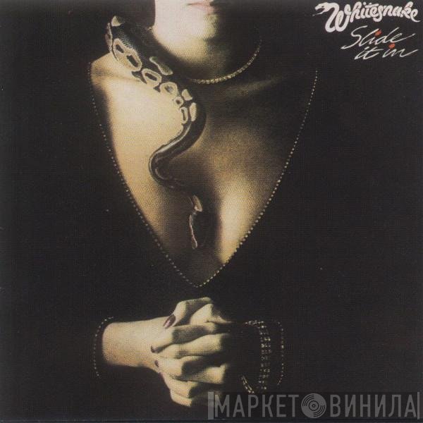 Whitesnake  - Slide It In
