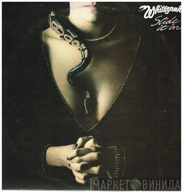 Whitesnake  - Slide It In